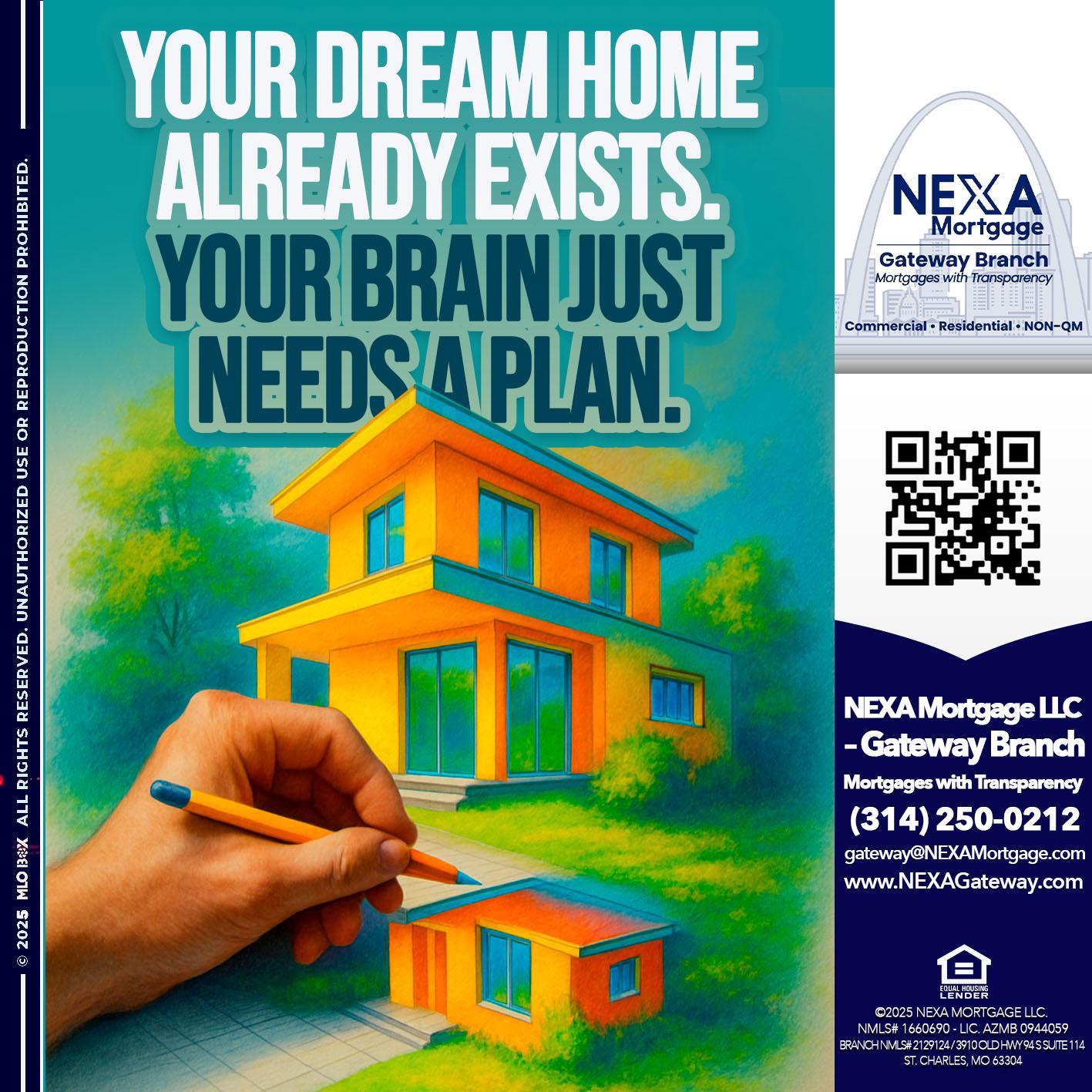 YOUR DREAM HOME - Dylan J. Estes -Branch Manager