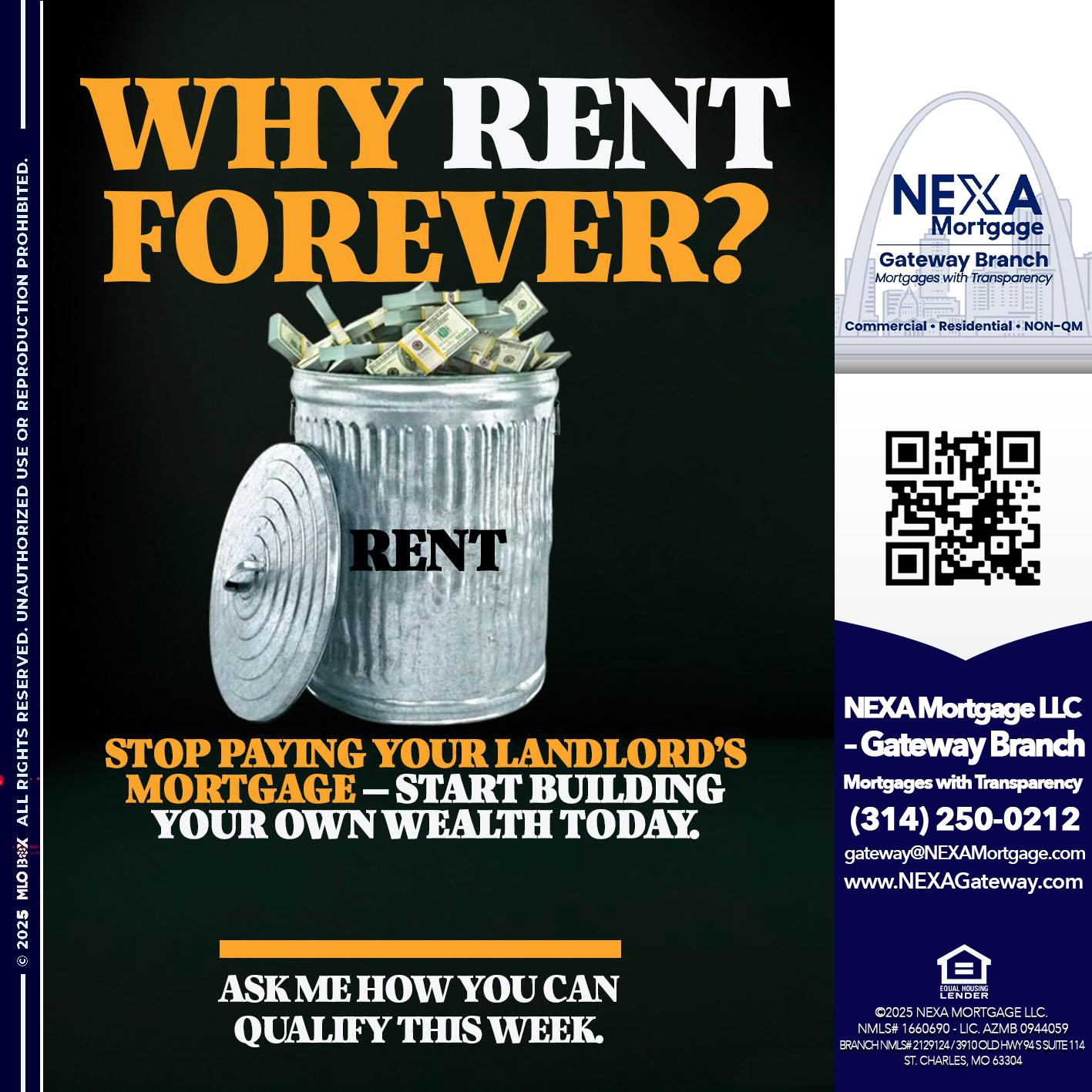 why rent? - Dylan J. Estes -Branch Manager